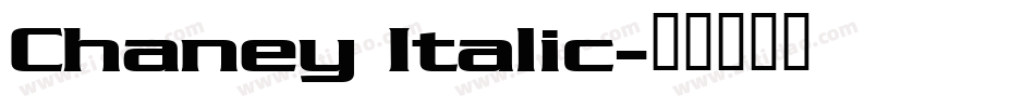 Chaney Italic字体转换